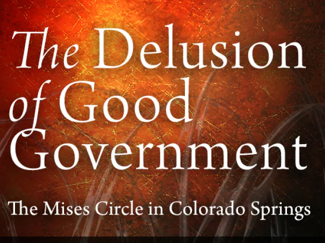 Mises Circle Colorado 2010
